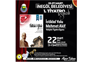 1. Tiyatro Festivali ''İstiklal Yolu Mehmet Akif '' Yetişkin Tiyatro Oyunu +12 Yaş ÜCRETSİZ BİLETLİ
