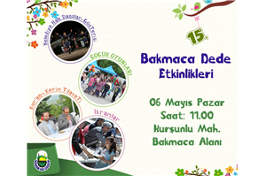 BAKMACA DEDE ETKİNLİKLERİ