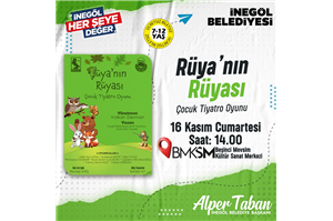 Rüyanın Rüyası Çocuk Tiyatro Oyunu (6 12 Yaş)