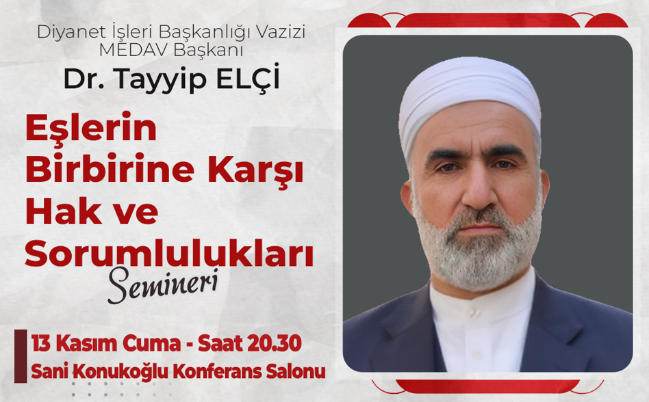  İnegöl Belediyesi Aile Okulu Dr. Tayyip Elçi Eşlerin Birbirine Karşı Hak ve Sorumlulukları Semineri Seminer